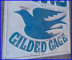 Vintage Letterpress Sign She Is Only A Bird In A Gilded Cage 8 1/4 x 10 11/16